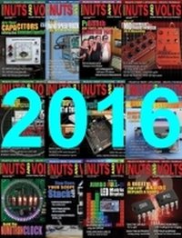 Nuts and Volts №1-12 (January-December 2016) | Редакция журнала | Электроника, радиотехника | Скачать бесплатно