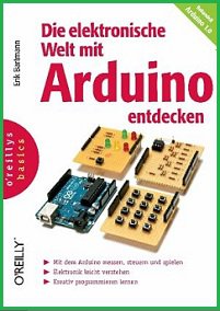 Die elektronische Welt mit Arduino entdecken | Bartmann E. | Программирование | Скачать бесплатно