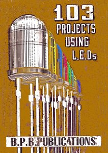 103 projects using L.E.D s | Mishra T.R. | ,  |  