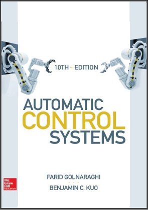 Automatic Control Systems, Tenth Edition (+zip-file Appendics)