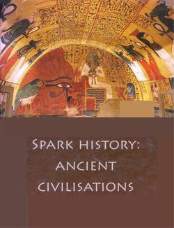 Spark History: Ancient Civilisations