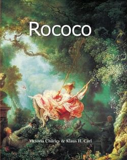 Rococo (Art of Century Collection) | Victoria Charles, Klaus Carl |    |  