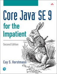Core Java SE 9 for the Impatient. 2nd Edition