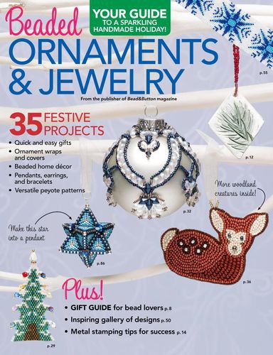 Beaded Ornaments & Jewelry 2017
