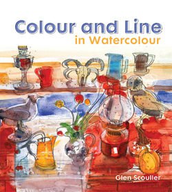 Colour and Line in Watercolour | Glen Scouller |    |  