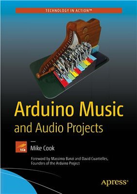 Arduino Music and Audio Projects | Mike Cook | ,  |  