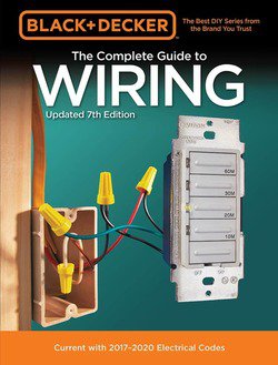 Black & Decker The Complete Guide to Wiring, Updated 7th Edition | Editors of Cool Springs Press |  |  