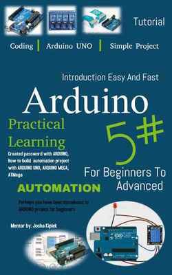 Introduction Easy And Fast Arduino For Beginners To Advanced