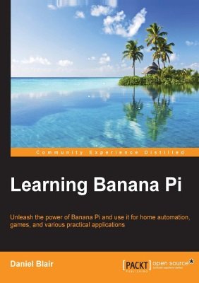 Learning Banana Pi | Blair D. |  |  