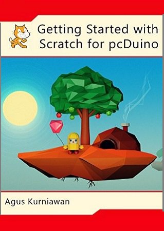Getting Started with Scratch for pcDuino (+code)
