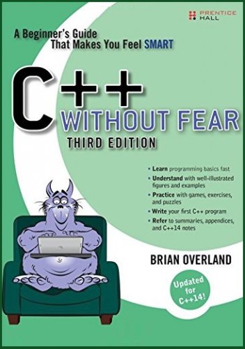 C++ Without Fear: A Beginner's Guide That Makes You Feel Smart | Brian Overland |  |  