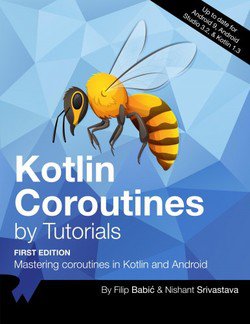 Kotlin Coroutines by Tutorials | Filip Babic, Nishant Srivastava | Программирование | Скачать бесплатно
