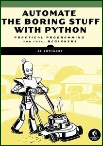 Automate the Boring Stuff with Python: Practical Programming for Total Beginners | Albert Sweigart |  |  