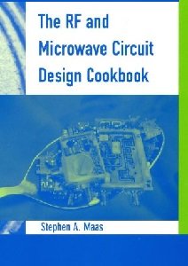 The RF and Microwave Circuit Design Cookbook | Maas Stephen A. | ,  |  