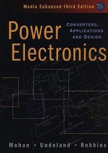 Power Electronics: Converters, Applications, and Design | Ned Mohan; Tore M Undeland; William P Robbins | Электроника, радиотехника | Скачать бесплатно