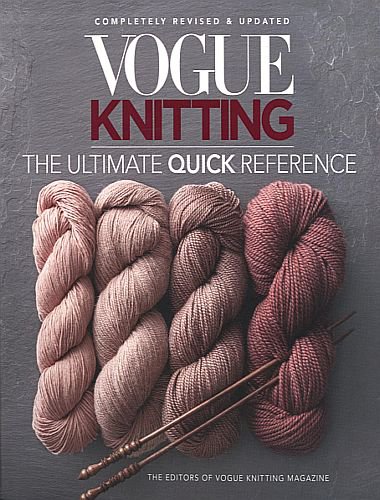 Vogue Knitting The Ultimate Quick Reference