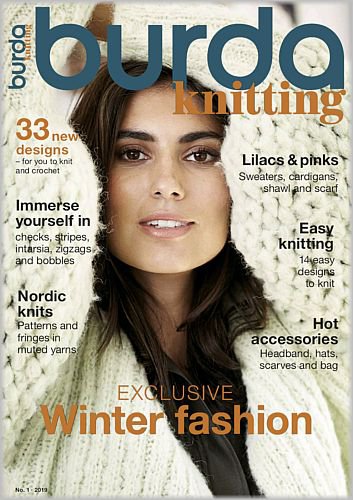 Burda Knitting №1 2019 | Редакция журнала | Шитьё и вязание | Скачать бесплатно