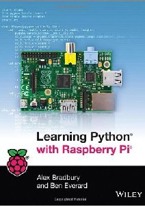 Learning Python with Raspberry Pi | Alex Bradbury, Ben Everard | Программирование | Скачать бесплатно