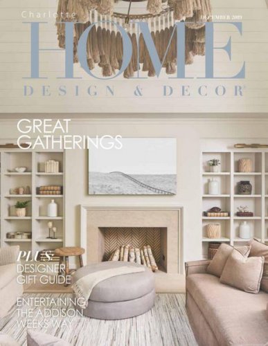Charlotte Home Design & Decor Vol.19 6 2019 |   |    |  