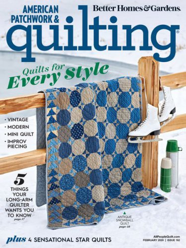 American Patchwork & Quilting 162 February 2020 |   |  ,  |  