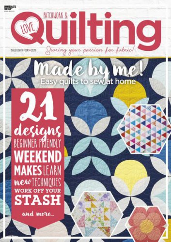 Love Patchwork & Quilting 84 2020 |   |  ,  |  
