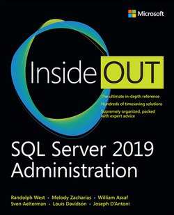 SQL Server 2019 Administration Inside Out | Randolph West, Melody Zacharias | Операционные системы, программы, БД | Скачать бесплатно