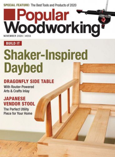 Popular Woodworking Vol.40 №5 2020 | Редакция журнала | Сделай сам, рукоделие | Скачать бесплатно