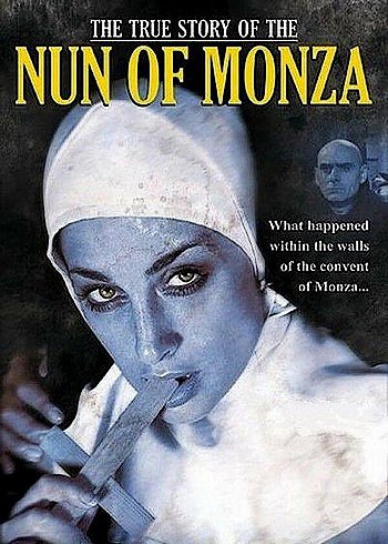 Правдивая история монахини из Монцы  | Бруно Маттеи | Драма, мелодрама | Скачать бесплатно