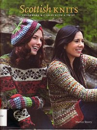 Scottish Knits: Colorwork & Cables with a Twist | Martin Storey |  , ,  |  