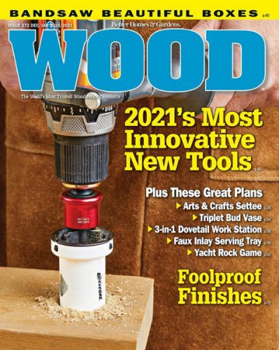 Wood Vol.37 №7(272) 2020-2021 | Редакция журнала | Сделай сам, рукоделие | Скачать бесплатно