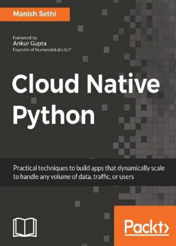 Cloud Native Python | Manish Sethi | Программирование | Скачать бесплатно