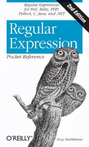 Regular Expression Pocket Reference, 2nd Edition