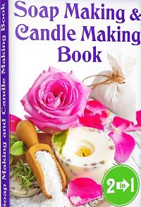Soap Making and Candle Making Book | Olivia Garden | Умелые руки, шитьё, вязание | Скачать бесплатно