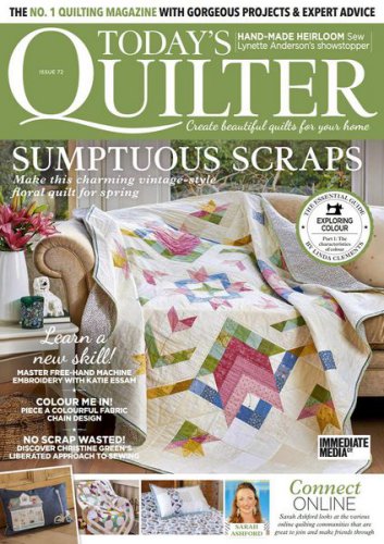 Today's Quilter №72 2021 | Редакция журнала | Сделай сам, рукоделие | Скачать бесплатно