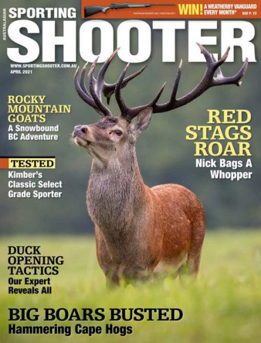 Sporting Shooter Australia - April 2021 | Редакция журнала | Охота, рыбалка, оружие | Скачать бесплатно