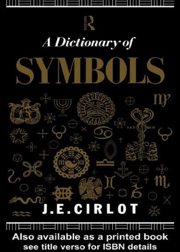 Dictionary of Symbols | J. C. Cirlot | ,  |  