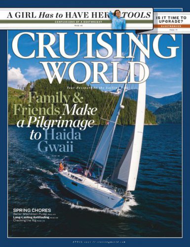 Cruising World - April 2021 | Редакция журнала | Путешествие, туризм | Скачать бесплатно