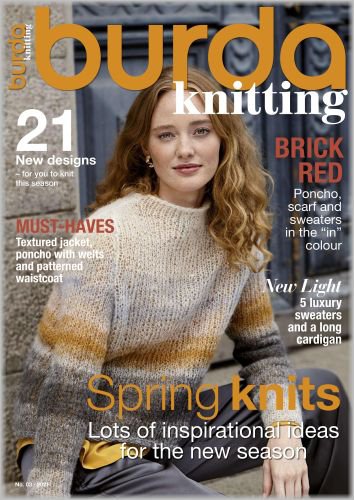 Burda Knitting №3 2021 | Редакция журнала | Шитьё и вязание | Скачать бесплатно