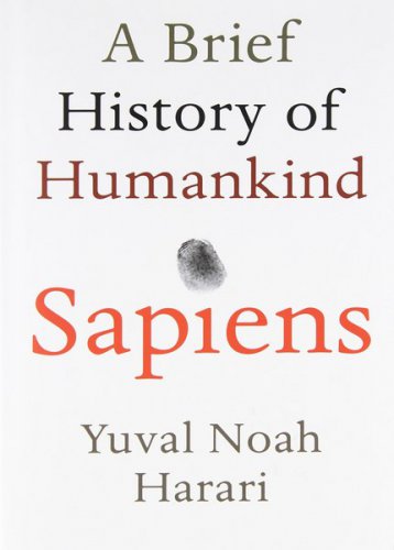 Sapiens: A Brief History of Humankind | Yuval Noah Harari | ,  |  