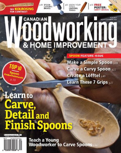 Canadian Woodworking & Home Improvement 127 2020 |   |  ,  |  