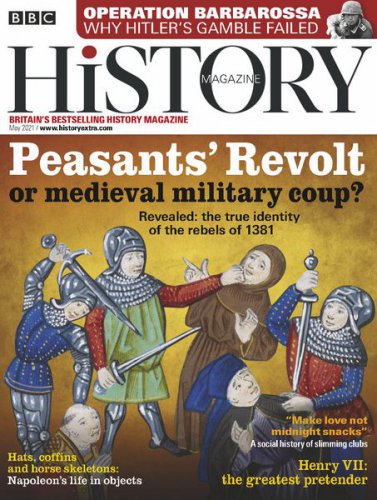 BBC History Magazine - May 2021 |   |   |  