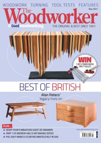 The Woodworker & Good Woodworking - May 2021 | Редакция журнала | Сделай сам, рукоделие | Скачать бесплатно