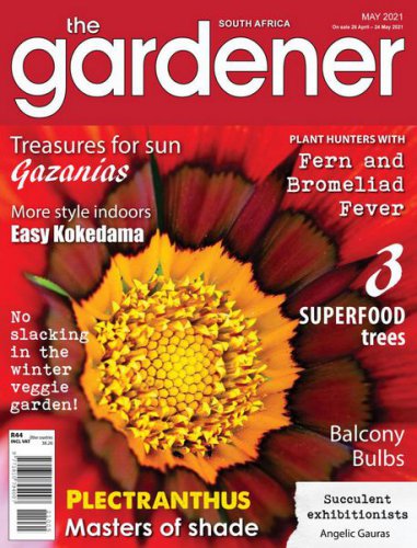 The Gardener South Africa - May 2021 |   | , ,  |  