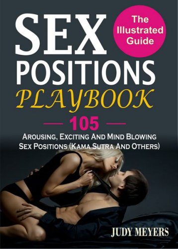 Sex Positions Playbook | Judy Meyers | Любовь, дружба, секс | Скачать бесплатно