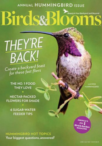 Birds & Blooms Vol.27 №3 2021 | Редакция журнала | Живая природа | Скачать бесплатно