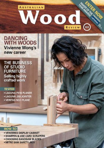 Australian Wood Review №111 2021 | Редакция журнала | Сделай сам, рукоделие | Скачать бесплатно