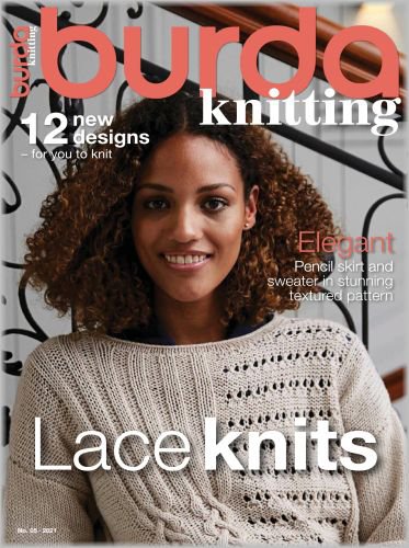 Burda Knitting №5 2021 | Редакция журнала | Шитьё и вязание | Скачать бесплатно