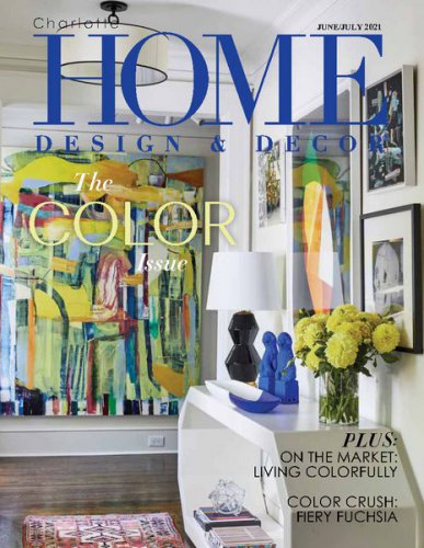 Charlotte Home Design & Decor Vol.21 3 2021