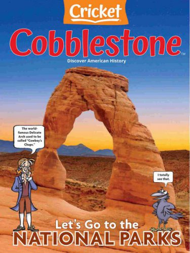 Cobblestone Vol.42 №6 2021 | Редакция журнала | Гуманитарная тематика | Скачать бесплатно