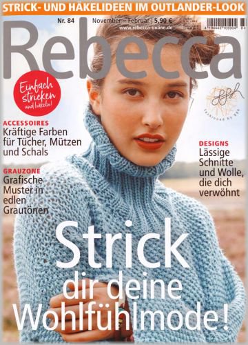 Rebecca №84 2020/2021 | Редакция журнала | Шитьё и вязание | Скачать бесплатно